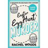 Easter Egg Hunt Murder: Large Print Edition