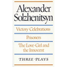 Three Plays: Victory Celebrations, Prisoners, The Love-Girl and the Innocent