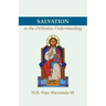 Salvation in the Orthodox Understanding