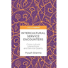 Intercultural Service Encounters: Cross-Cultural Interactions and Service Quality