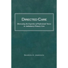 Directed Care: Showcasing the Expertise of Professional Nurses in Ambulatory Primary Care