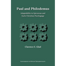 Paul and Philodemus: Adaptability in Epicurean and Early Christian Psychagogy