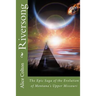 Riversong: The Epic Saga of the Evolution of Montana's Upper Missouri