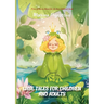 Wise tales for children and adults