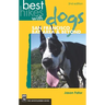 Best Hikes with Dogs San Francisco Bay Area and Beyond: 2nd Edition