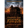 Stranger Than Fiction: True Stories of the Paranormal