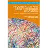 Neoliberalism and Early Childhood Education: Markets, Imaginaries and Governance