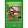 The Ancient Whisper: Book One