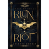 Run Riot: A Reverse Harem Paranormal Romance