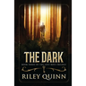 The Dark: Book Three of the Lost Boys Trilogy