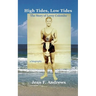 High Tides, Low Tides the Story of Leroy Colombo