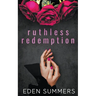 Ruthless Redemption