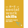 An A-Z of Social Work Skills