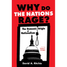 Why Do the Nations Rage?: The Demonic Origin of Nationalism