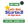 Let's Get Started! Fry Sight Words -Set One: Hands-on sight word ideas to help young readers learn their sight words