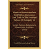 Historical Researches Into The Politics, Intercourse, And Trade Of The Principal Nations Of Antiquity V2: Asiatic Nations, Babylonians, Phoenicians, S