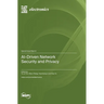 AI-Driven Network Security and Privacy