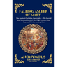 Falling Asleep of Mary: The Ancient Christian Apocrypha - The Sacred and Mystical Story of the Virgin Mary's Final Days and Divine Assumption (Large P