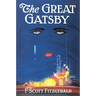 The Great Gatsby: The Only Authorized Edition