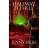 Halfway to Hell