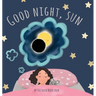 Good Night, Sun
