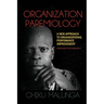 Organization Paremiology: A New Approach to Organizational Performance Improvement