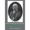 The Untold Story of Western Civilization: Vol.4: The Age of Merchant Capitalists