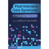 Post-Intensive Care Syndrome