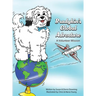 Bradykin's Global Adventure: A Volunteer Mission