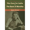 The Case for India & The Basis of Morality