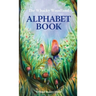 The Whacky Woodland Alphabet Book