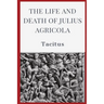 The Life and Death of Julius Agricola