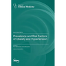 Prevalence and Risk Factors of Obesity and Hypertension