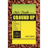 Fair Trade from the Ground Up: New Markets for Social Justice