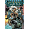 The Sacrificers Volume 2