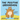 The Positive Groundhog: A Children's Book about Perseverance, Dealing with Negativity, and Finding the Good in Life