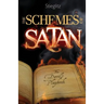 The Schemes of Satan: The Devil's Playbook