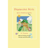Dopamine Kids and Adolescents