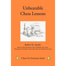 Unbeatable Chess Lessons