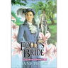 Folly's Bride: Book 4