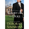 Glory and the Duke