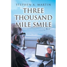 Three Thousand Mile Smile