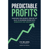 Predictable Profits: Transform Your Business from One-Off Sales to Recurring Revenue with Membershipsand Subscriptions
