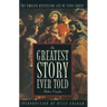 The Greatest Story Ever Told