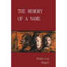 The Memory of a Name