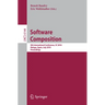 Software Composition: 9th International Conference, SC 2010, Malaga, Spain, July 1-2, 2010. Proceedings