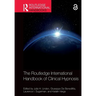 The Routledge International Handbook of Clinical Hypnosis