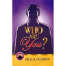 Who are You?