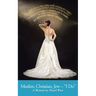 Muslim, Christian, Jew - "I Do": A Memoir