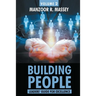 Building People: Leaders Guide for Excellence Volume 2